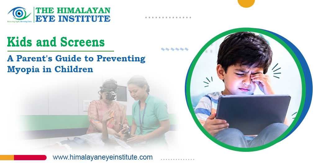 Kids and Screens: A Parent's Guide to Preventing Myopia in Children