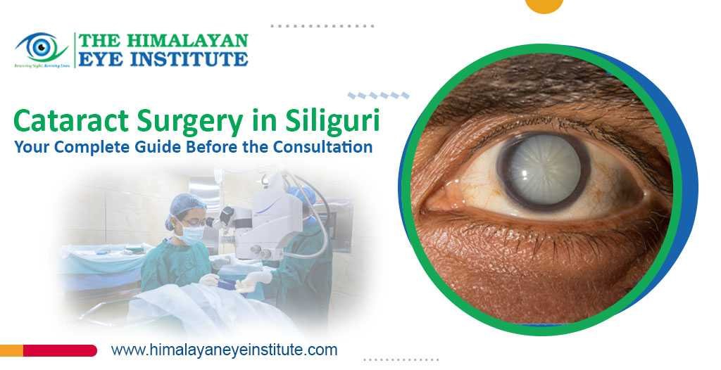 Cataract Surgery in Siliguri